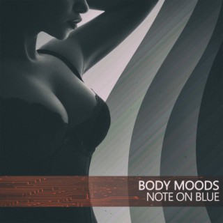 Body Moods