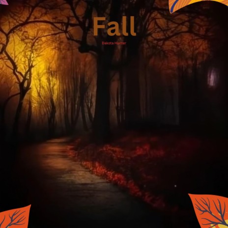 Fall | Boomplay Music