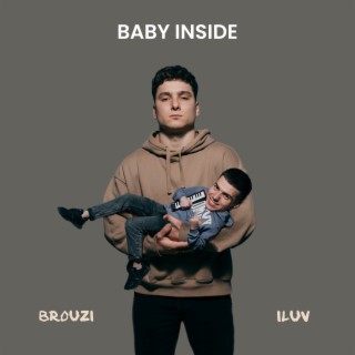 BABY INSIDE