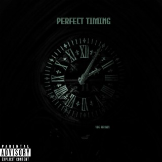 Perfect Timing lyrics | Boomplay Music
