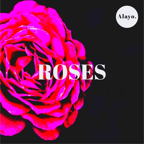 ROSES | Boomplay Music