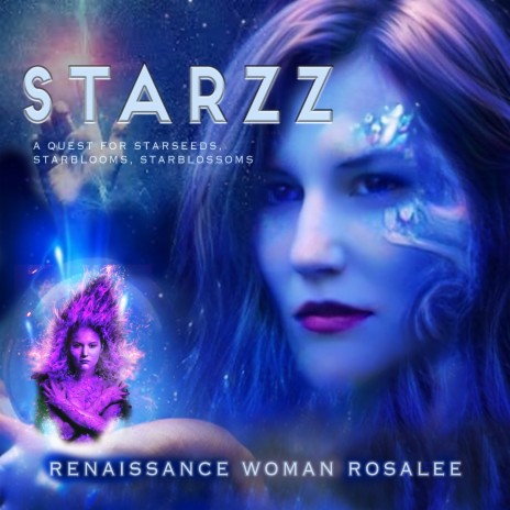 Starzz - A Quest for Starseeds, Starblooms, Starblossoms | Boomplay Music