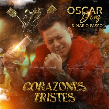 Corazones Tristes ft. Mario Passo | Boomplay Music