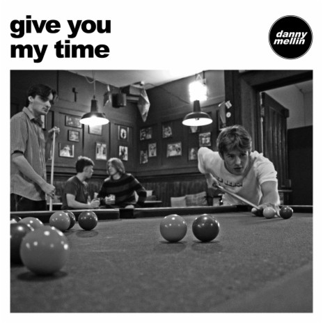 Give You My Time | Boomplay Music