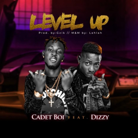 Level Up ft. DIZZY | Boomplay Music