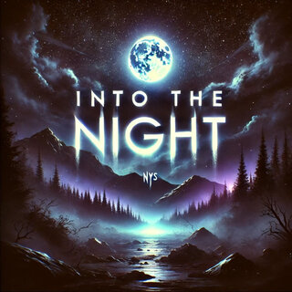 Into the Night