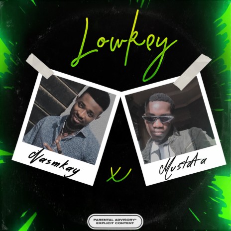 Lowkey ft. Musta4a | Boomplay Music