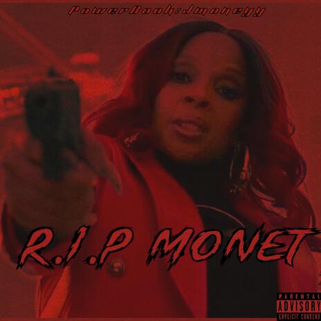 RIP Monet | Boomplay Music