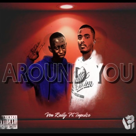 Around You ft. Impul$e | Boomplay Music