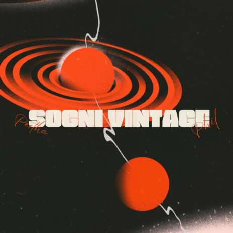 Sogni Vintage ft. PHIL | Boomplay Music