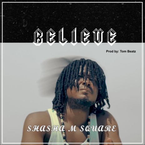 Believe | Boomplay Music