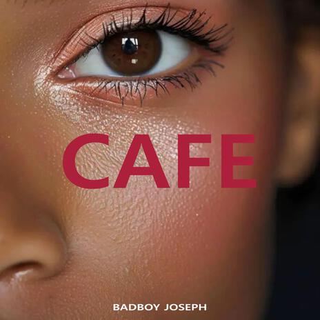 CAFE | Boomplay Music