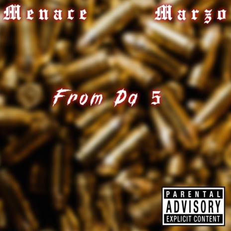 From da 5 ft. AMG Menace | Boomplay Music