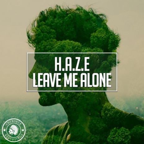 Leave Me Alone (Original Mix)