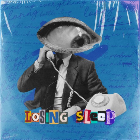 Losing Sleep | Boomplay Music