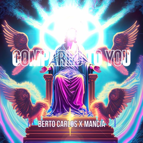 Compared to You ft. Mancia | Boomplay Music