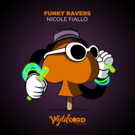 Funky Ravers (Original Mix) | Boomplay Music