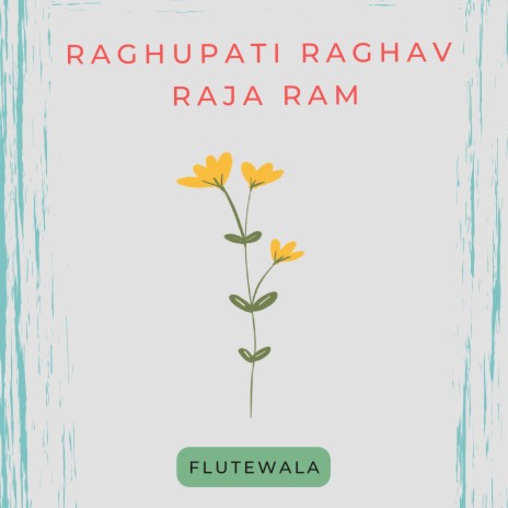 Raghupati Raghav Raja Ram (Lofi Flute Instrumental) ft. shriram sampath | Boomplay Music