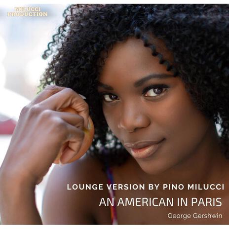 An American In Paris | Boomplay Music