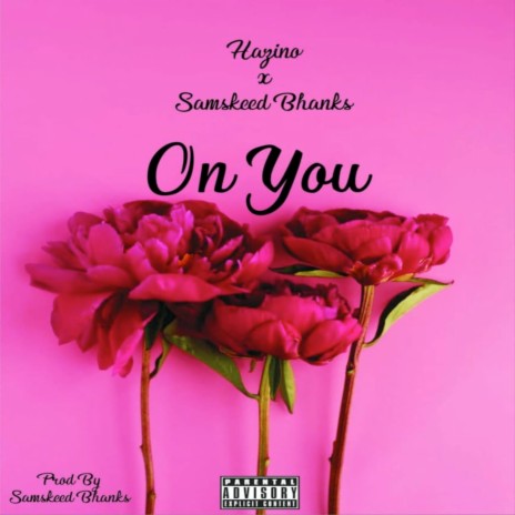On You ft. Samskeed bhanks | Boomplay Music