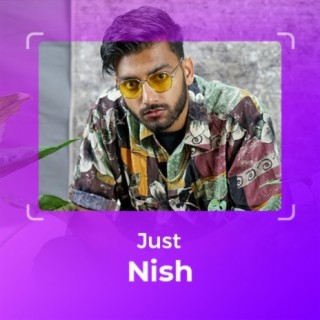 Just: Nish
