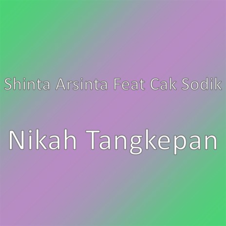 Nikah Tangkepan | Boomplay Music