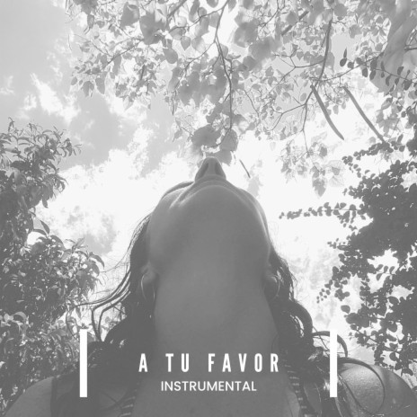 A tu favor (Instrumental) | Boomplay Music