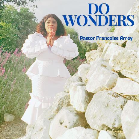 Do Wonders | Boomplay Music