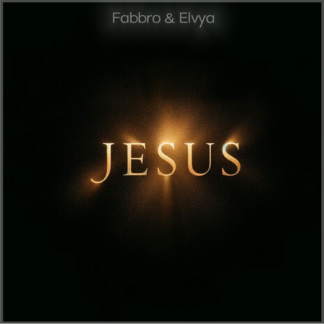 Jesus ft. Elvya | Boomplay Music