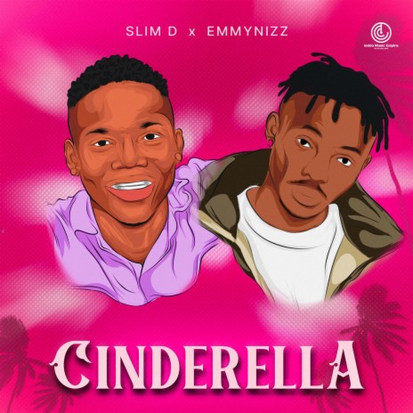 Cinderella ft. Emmynizz | Boomplay Music