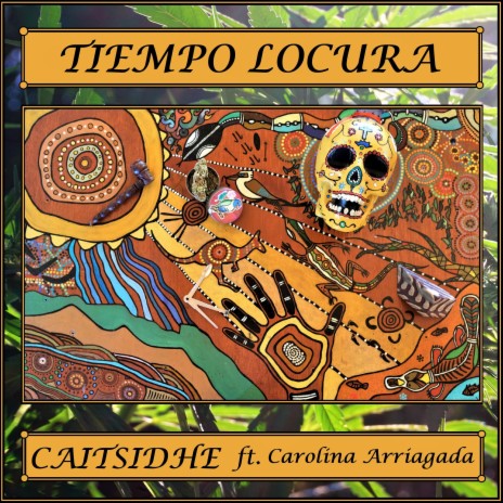 Tiempo Locura ft. Carolina Arriagada | Boomplay Music