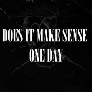 Does it make sense one day (Instrumentals)