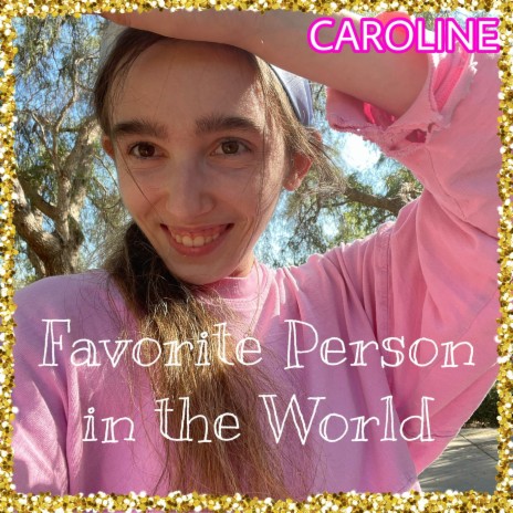 Favorite Person in the World | Boomplay Music