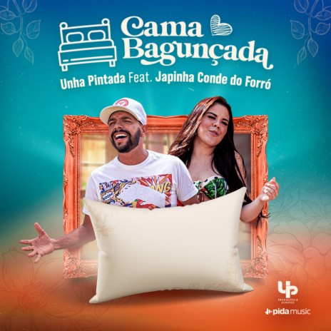 Cama Bagunçada ft. Japinha Conde & Conde do Forró | Boomplay Music