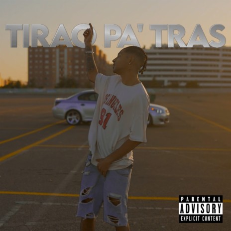 Tirao pa' tras | Boomplay Music