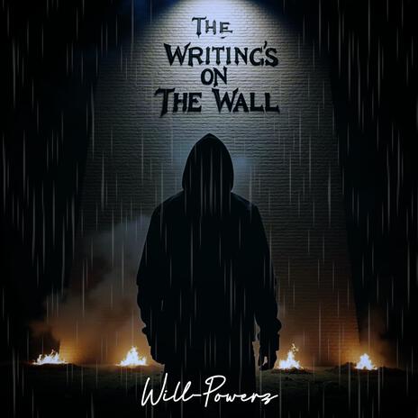 The Writing's On The Wall | Boomplay Music