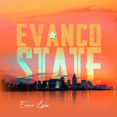 Evanco State | Boomplay Music