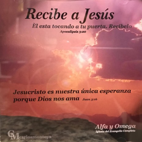 Recibe a Jesus | Boomplay Music