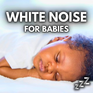 White Noise For Sleeping Babies