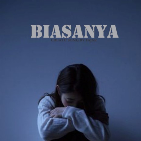 Biasanya | Boomplay Music