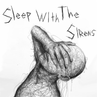 Sleep With The Sirens