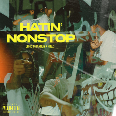 Hating Nonstop ft. Chris O'Bannon | Boomplay Music