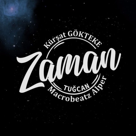 Zaman ft. Kürşat Göktepe & Tuğcan Keskin | Boomplay Music