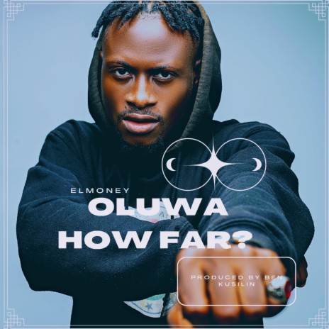 Oluwa How Far | Boomplay Music