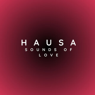 Hausa Sounds of Love