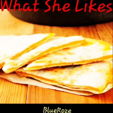 What She Likes | Boomplay Music
