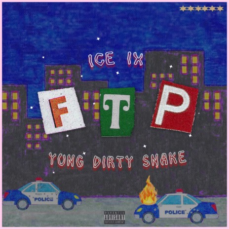 FTP (prod. by MONTANA) ft. Yung Dirty Snake