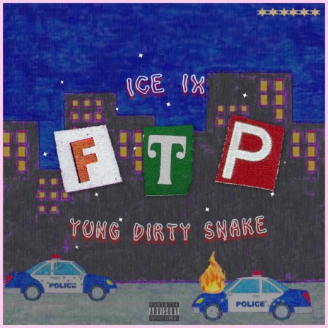 FTP (prod. by MONTANA) ft. Yung Dirty Snake | Boomplay Music