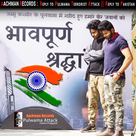 Pulwama Attack Patriotic Song | Boomplay Music