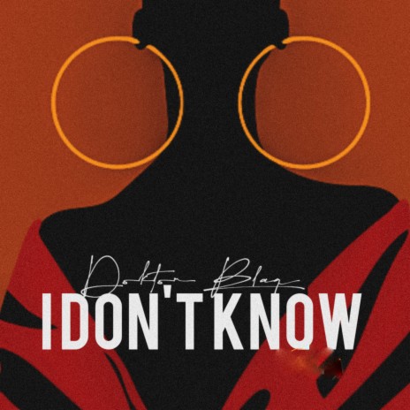 I Dont Know (Remix) | Boomplay Music